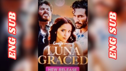 Luna Graced - Full dailymotion