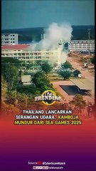 Thailand Lancarkan Serangan Udara, Kamboja Mundur dari SEA Games 2025