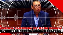 🔥🚨¡DEFENSA CAMPESINA VS. MAFIA HÍDRICA! ¡EL CUATE DE NOROÑA ACABA a CHAPULÍN NARANJA por el AGUA!