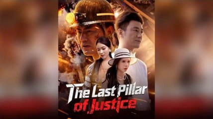 The Last Pillar of Justice 🤩Engsub