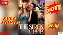 The Siren Club Full Movie