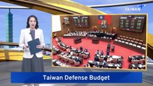 Taiwan Opposition Continues To Block US$40 Billion Defense Special Budget