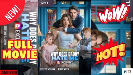 Why My Dad Dont Like Me Mom (2025) - FULL | Reelshort