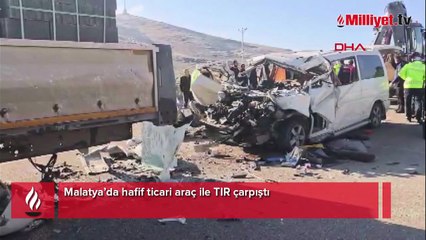 Malatya’da feci kaza! Hafif ticari araç TIR’a arkadan çarptı: 3 ölü