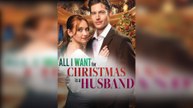 All I Want for Christmas is a Husband Full Movie