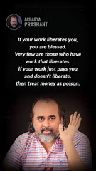 Blessed by Right Work __ Acharya Prashant