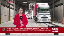 Sınırlara mobil milli tarama sistemi 