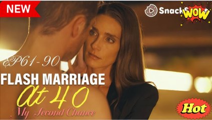 Flash Marriage at 40 My Second Chance Full Movie