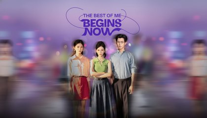 The Best Of Me Begins Now