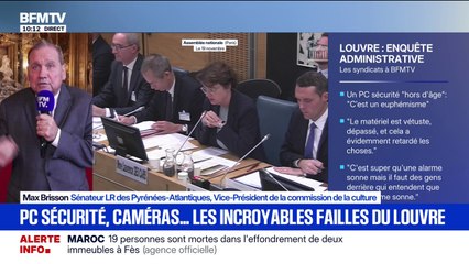 Enquête administrative sur le cambriolage au Louvre. "Ce rapport montre l'absence d'investissement", pointe Max Brisson, vice-président de la commission de la culture