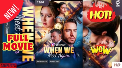 When Us Together Again Full 2025