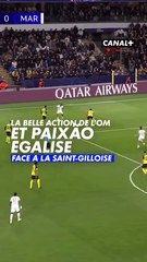 🇧🇷 SUPERBE ACTION DE L’OM ET PAIXÃO ÉGALISE FACE À LA SAINT-GILLOISE
