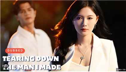 TEARING DOWN THE MAN I MADE. DRAMA MOVIES ENGLISH SUB