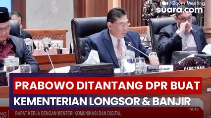 DPR Request Prabowo Buat Kementrian Bencana: Ada Dirjen Longsor sampai Banjir