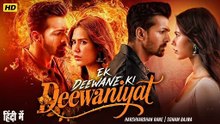 EK DEEWANE KI DEEWANIYAT_ New_Hindi_HD_Movie