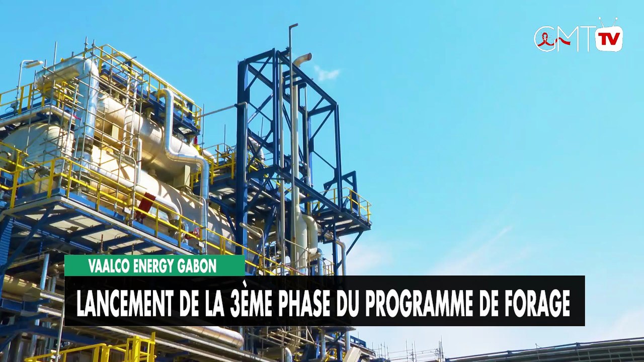 [#Reportage] VAALCO Energy Gabon : lancement de la 3ème phase du programme de forage