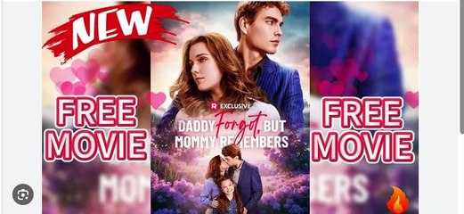 DADD FORGOT BUT MOMMY REMEMBERS. FULL MOVIES ENGLISH SUB