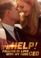 Help! I'm Falling In Love With My Rude CEO - Full