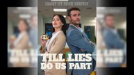 Till Lies Do Us Part Full Movie