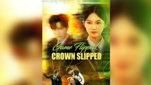 Game Flipped, Crown Slipped (DUBBED) Full Drama - Full Movie