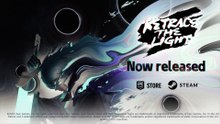 Retrace the Light Official Launch Trailer