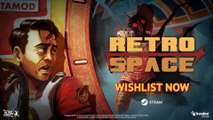 RetroSpace Official Release Window Announcement Trailer