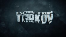 Escape from Tarkov Official Version Storyline Launch Trailer