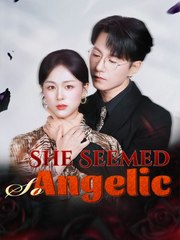 She Seemed So Angelic (2025) - FULL HD [Eng Sub]