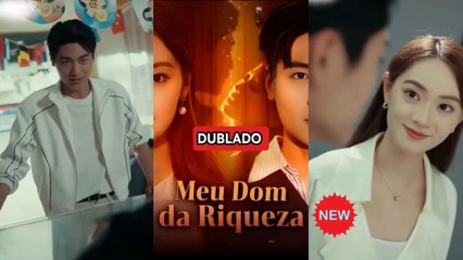[ Dublado ] Meu Dom da Riqueza