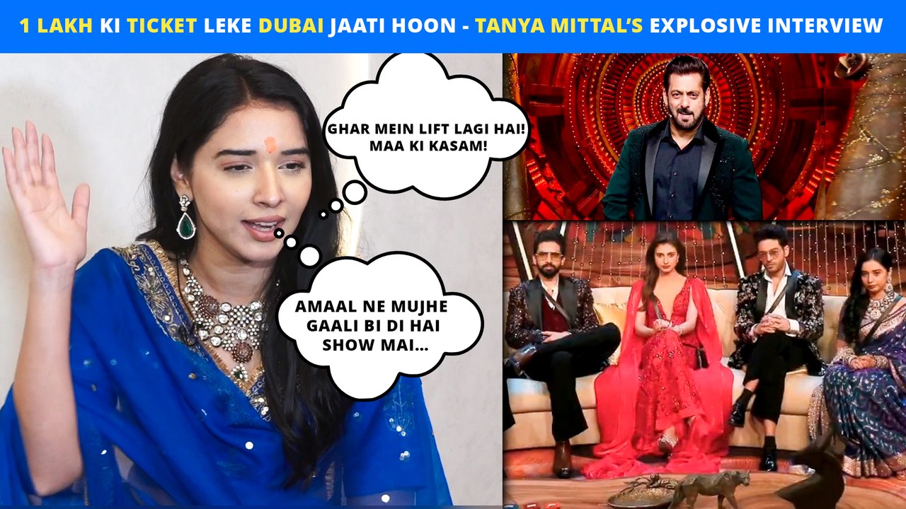 Salman Khan, Lift, Dubai, Amaal Mallik And Bigg Boss 19 - Tanya Mittal's Explosive & Fiery Interview!