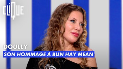 L'hommage de Doully à Bun Hay Mean - Clique - CANAL+