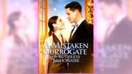 A Mistaken Surrogate for the Ruthless Billionaire full short drama