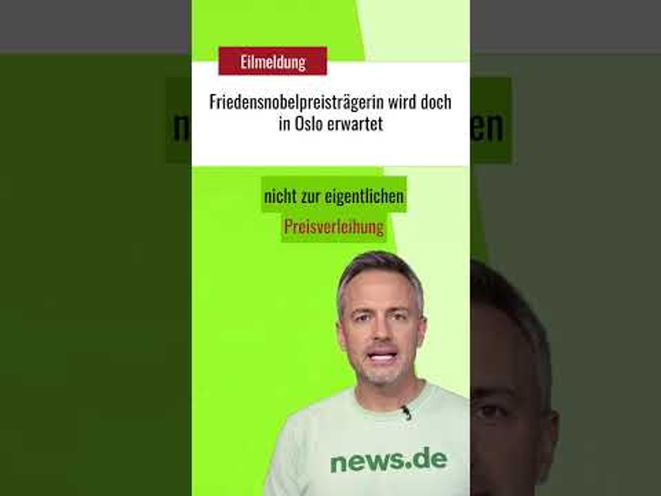 Friedensnobelpreisträgerin wird doch in Oslo erwartet