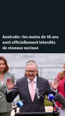 Australie : les adolescents de moins de 16 ans sont officiellement interdits de réseaux sociaux