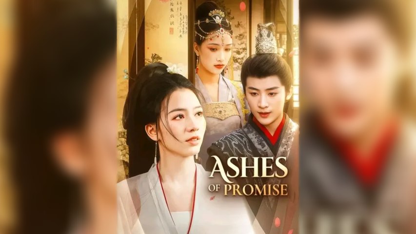 Ashes of Promise - Full HD Movie English Sub