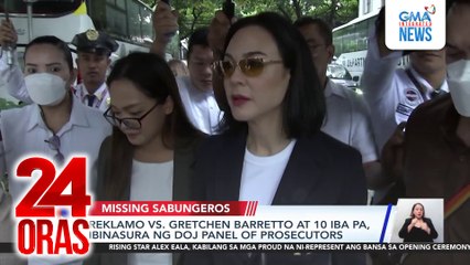 Reklamo vs. Gretchen Barretto at 10 iba pa, ibinasura ng DOJ panel of prosecutors | 24 Oras