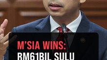 Sulu case is now history, claimants owe Malaysia almost RM1mil