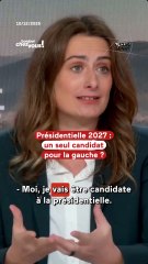 Présidentielle de 2027 : un seul candidat pour la gauche ?
