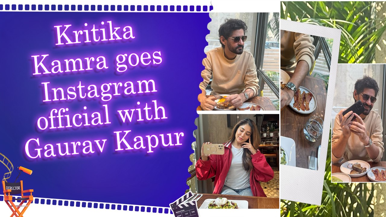 Kritika Kamra goes public with beau Gaurav Kapur, shares cozy breakfast date pics