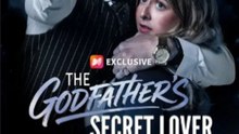 [ Hot 2025🔥] The Godfather's Secret Lover Full Episode