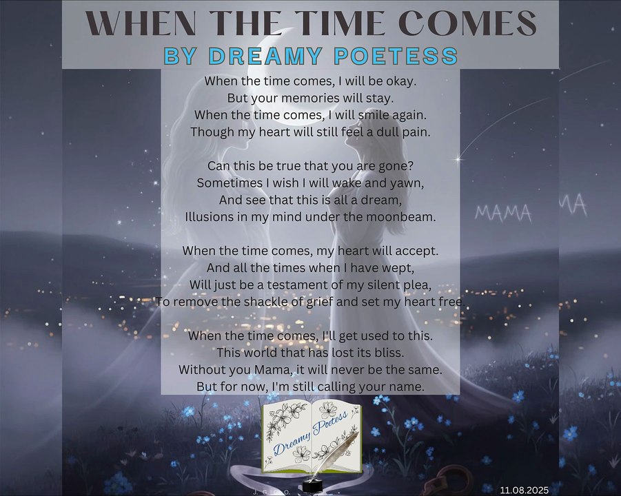 Dreamy Poetess - WHEN THE TIME COMES (Original Version)