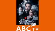 🎁🔥[Hot 2025]The Godfather's Secret Lover💒ABC TV-Toptrending⭐⭐⭐⭐⭐