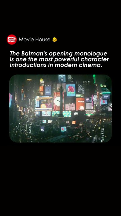 The Batman's opening monologue