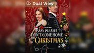 [Hot 2025🔥] Baby Please! Don't Come Home Christmas Full