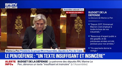 Budget de la défense: "Nous voterons pour ce texte mais il aura été dit ici que nous ne sommes dupes de rien", annonce Marine Le Pen