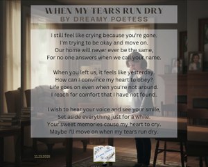 Dreamy Poetess - WHEN MY TEARS RUN DRY (Original Version)