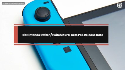 Hit Nintendo Switch/Switch 2 RPG Gets PS5 Release Date