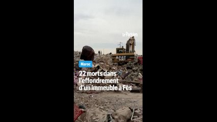 Au moins 22 morts dans l’effondrement de deux immeubles à Fès