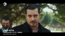 Eşref Rüya 25 Bölümü ile Bu Akşam 20 00'de!
