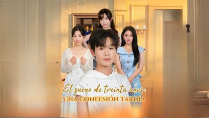 El SueñO De Treinta AñOs- Una ConfesióN TardíA Completo